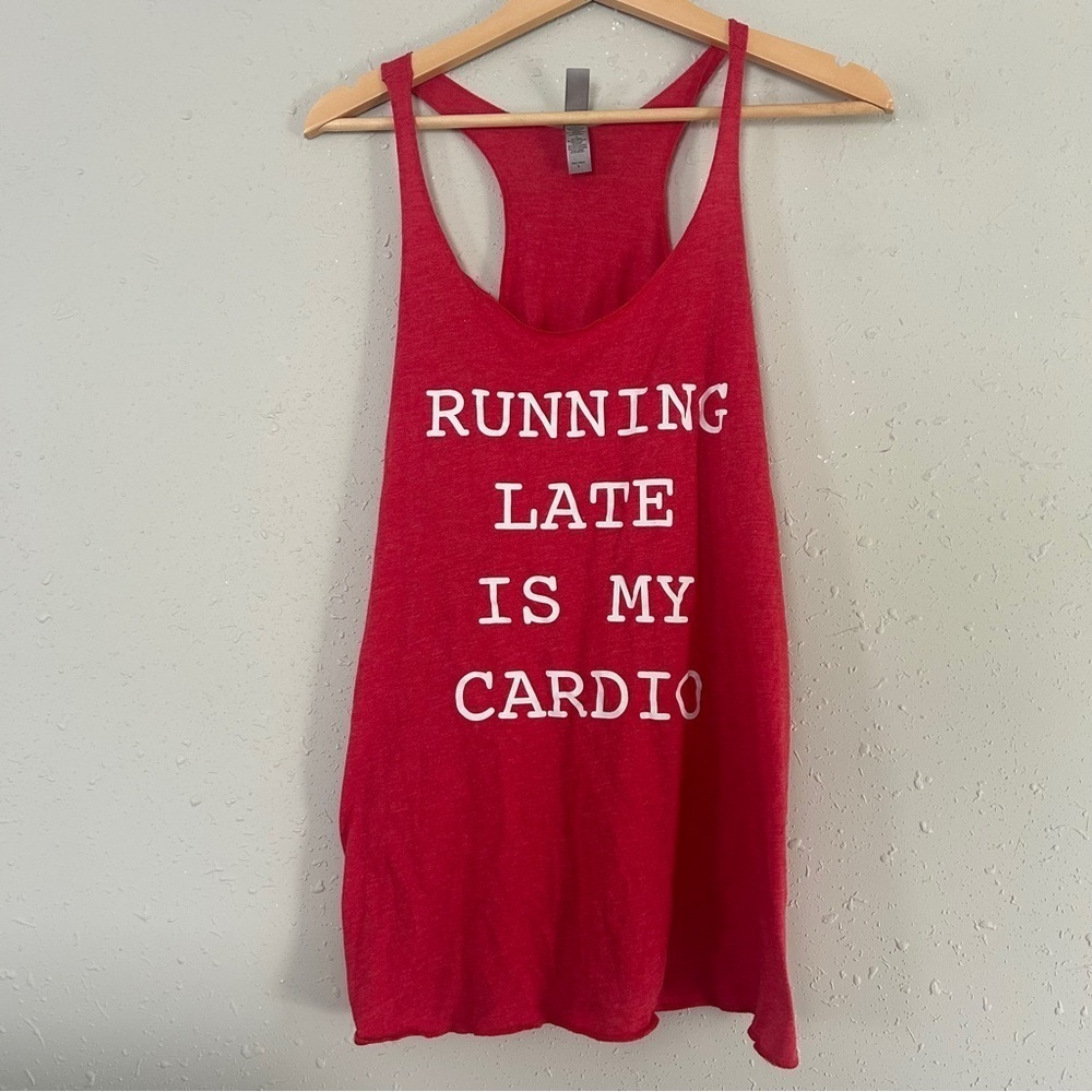 Next Level Apparel Red Sleeveless Top Running Late is My Cardio Large Athleisure